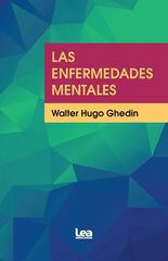 Las enfermedades mentales Las enfermedades mentales