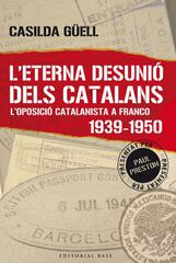 L'eterna desunió dels catalans L'eterna desunió dels catalans