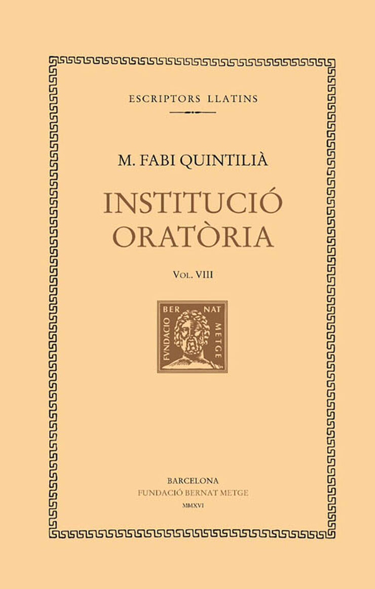 Institució oratòria, vol. VIII: Llibre IX