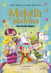 Malada Madrina : Una lecci&oacute;n m&aacute;gica