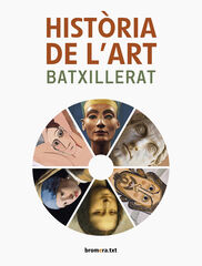 Hist&ograve;ria de L'Art 2n Batxillerat
