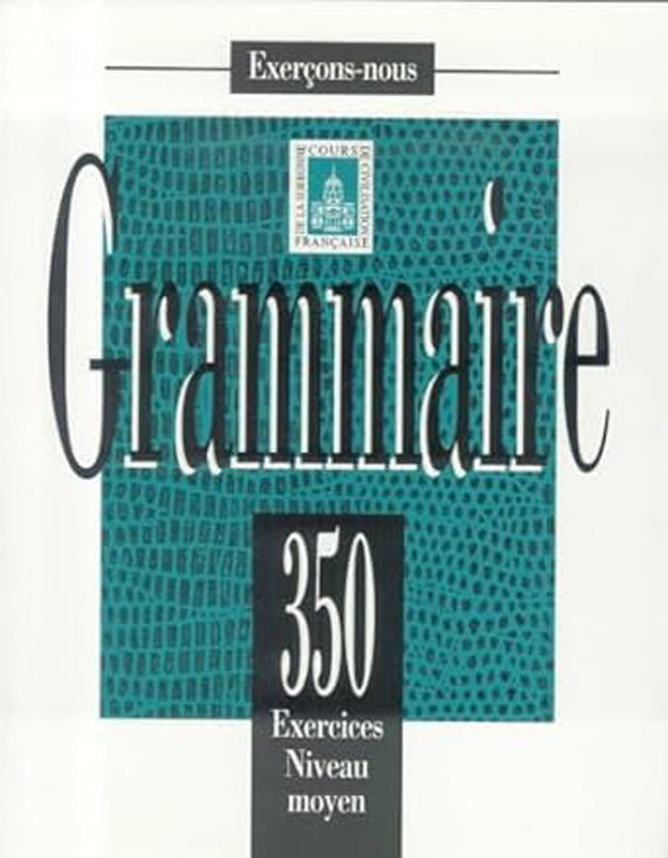 350 Exercices Grammaire Moy Élève