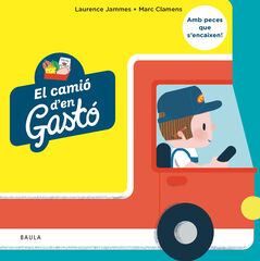 El camió d'en Gastó El camió d'en Gastó