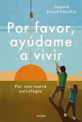 Por favor, ayúdame a vivir Por favor, ayúdame a vivir