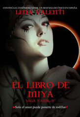 El libro de Miya (Saga Vanir V) El libro de Miya (Saga Vanir V)