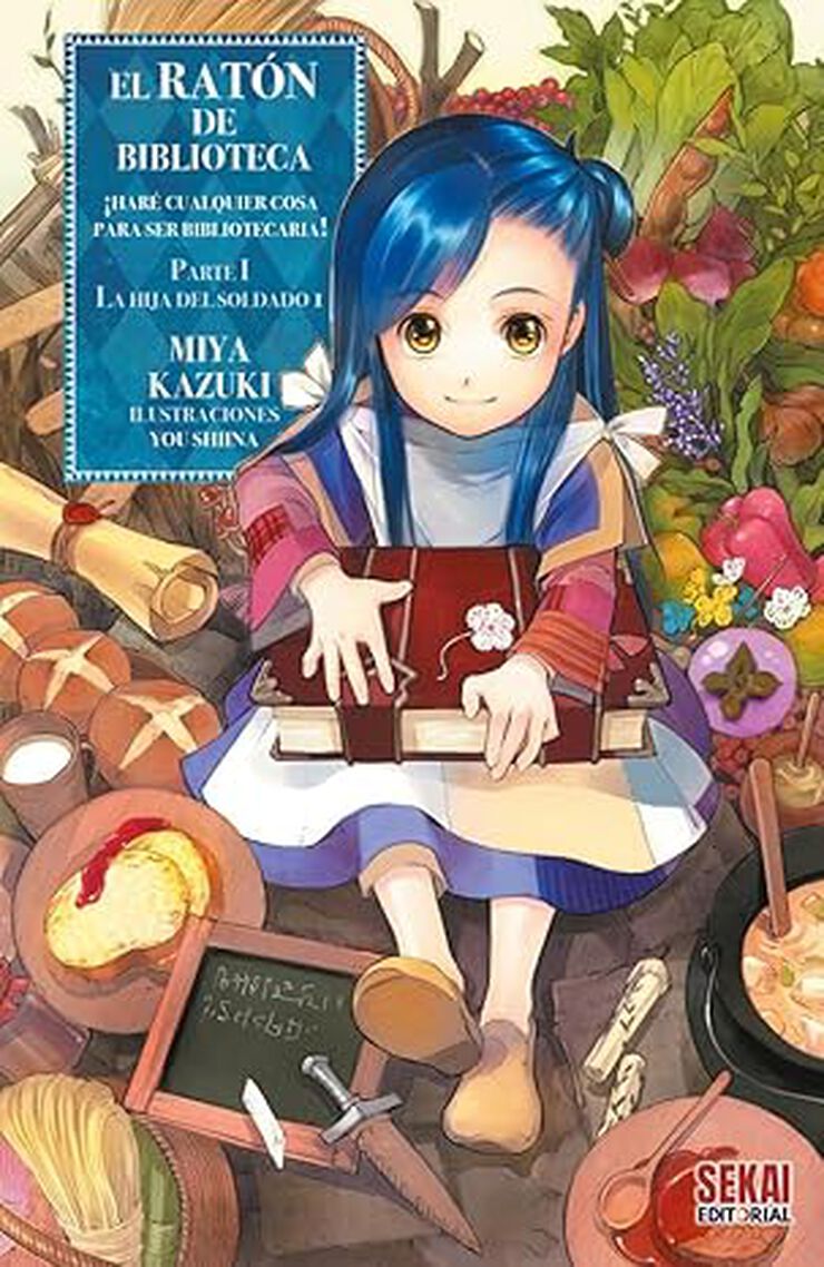 El ratón de biblioteca Parte 1 -La hija del soldado- Vol. 1