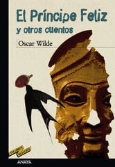 El príncipe feliz y otros cuentos El príncipe feliz y otros cuentos