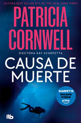 Causa de muerte (Doctora Kay Scarpetta 7)