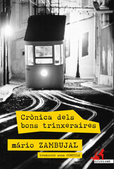 Crònica dels bons trinxeraires Crònica dels bons trinxeraires