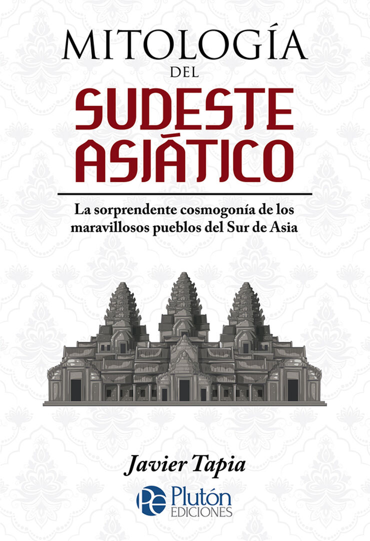 Mitolog&iacute;a del Sudeste Asi&aacute;tico