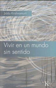 Vivir en un mundo sin sentido