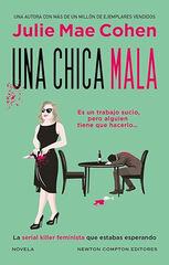 Una chica mala Una chica mala