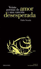 Veinte poemas de amor y una canción desesperada