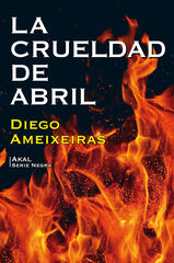 La crueldad de abril La crueldad de abril
