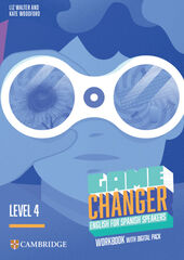 Game Changer English for Spanish Speakers Level 4 Workbook with Digital Pack Game Changer English for Spanish Speakers Level 4 Workbook with Digital Pack