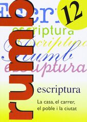 Rumb Escriptura 12 Rumb Escriptura 12