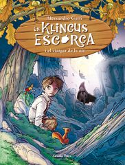 Klincus. Escorça i el viatger de la nit, Klincus. Escorça i el viatger de la nit,