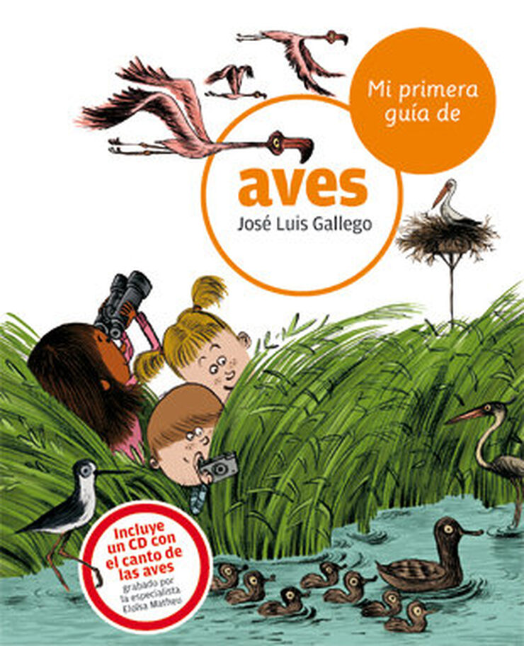 Mi primera guía de aves Mi primera guía de aves