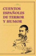 Cuentos españoles de terror y humor Cuentos españoles de terror y humor
