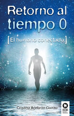 Retorno al tiempo 0 Retorno al tiempo 0
