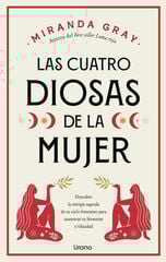Las cuatro diosas de la mujer Las cuatro diosas de la mujer