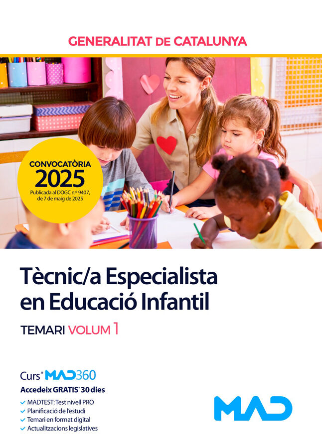 T&egrave;cnic/a Especialista en Educaci&oacute; Infantil. Temari volum 1