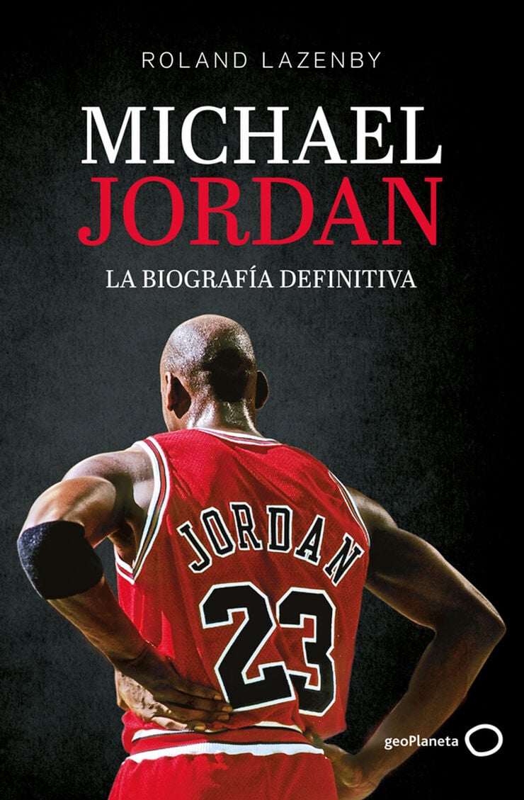Michael Jordan. La biograf&iacute;a definitiva (Nueva presentaci&oacute;n)