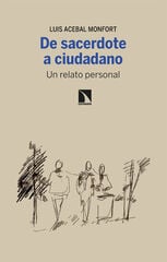 De sacerdote a ciudadano De sacerdote a ciudadano