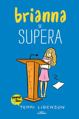 Brianna se supera (Emmie & sus amigos 4)