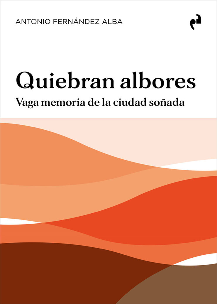 Quiebran albores