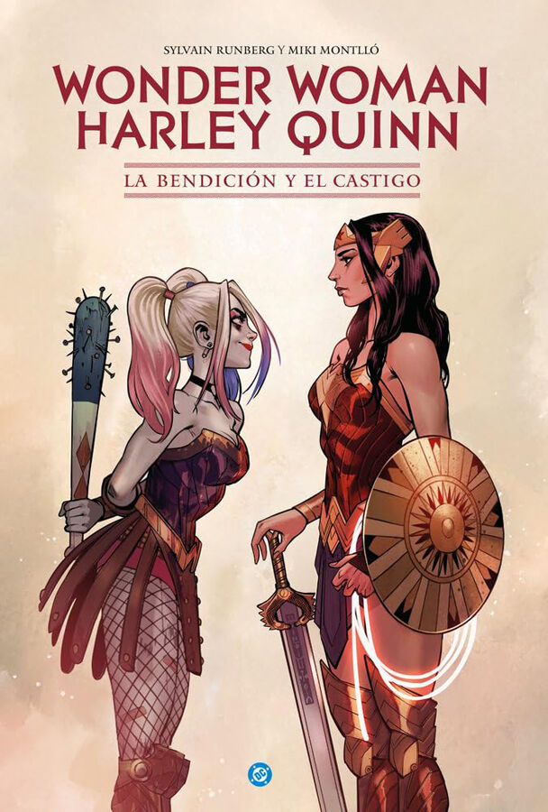 Wonder woman/ Harley Quinn: la bendici&oacute;n y el castigo