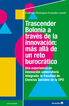 Trascender Bolonia a través de la innovación: más allá de un reto burocrático