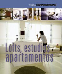 Lofts, estudios y apartamentos Lofts, estudios y apartamentos