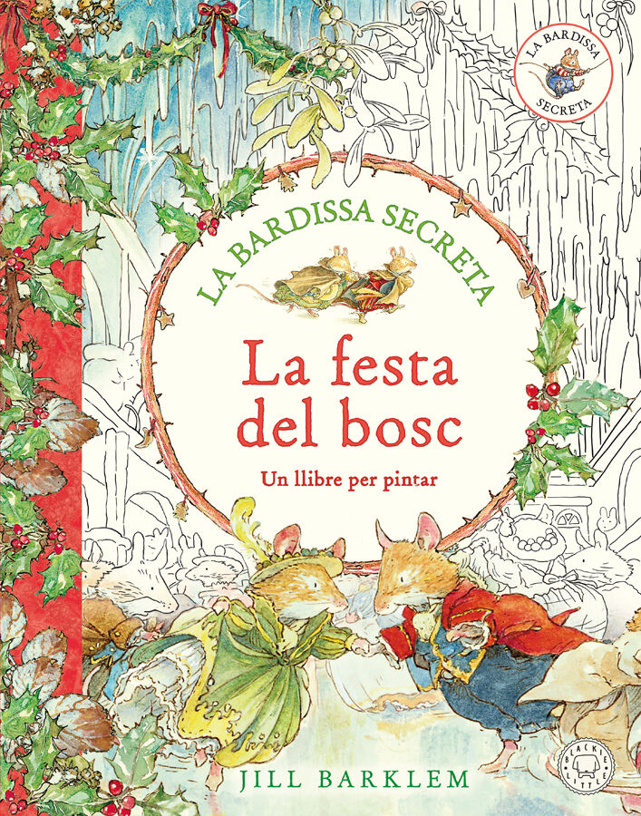 La bardissa secreta. La festa del bosc.