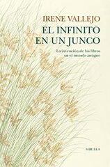 El infinito en un junco El infinito en un junco