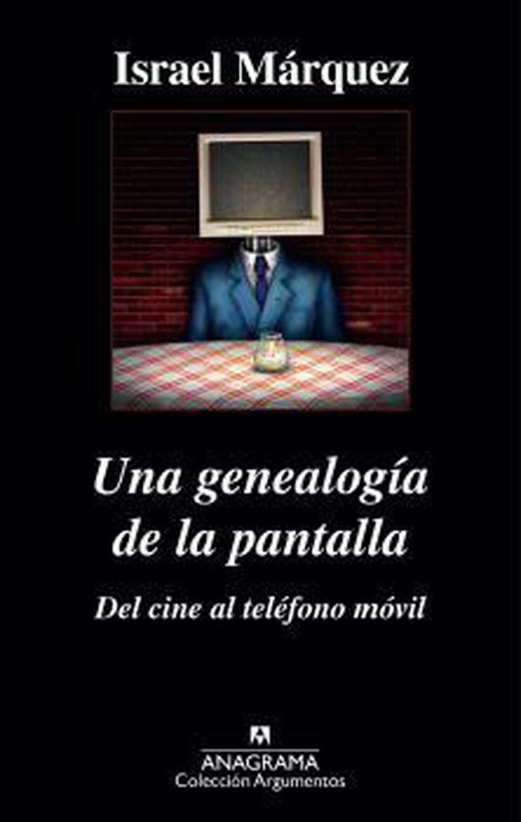 UNA GENEALOGÍA DE LA PANTALLA: DEL CINE