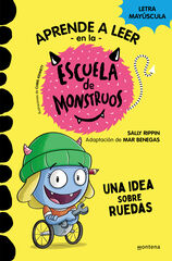 Aprender a leer en la Escuela de Monstruos 12 - Una idea sobre ruedas Aprender a leer en la Escuela de Monstruos 12 - Una idea sobre ruedas