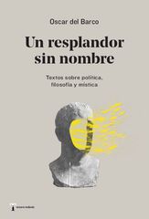 Un resplandor sin nombre Un resplandor sin nombre