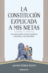 La Constitución explicada a mi nietas La Constitución explicada a mi nietas