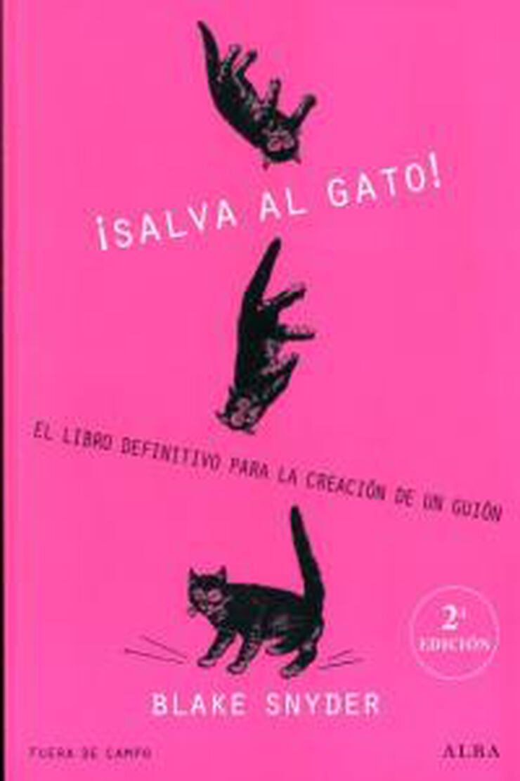 ¡Salva al gato!: el libro definitivo par ¡Salva al gato!: el libro definitivo par