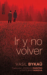 Ir y no volver