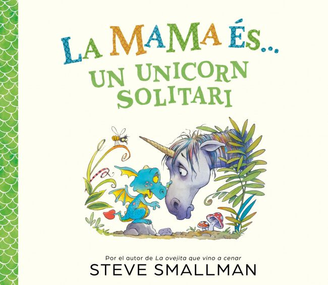 La mama &eacute;s... una unicorn solit&agrave;ria