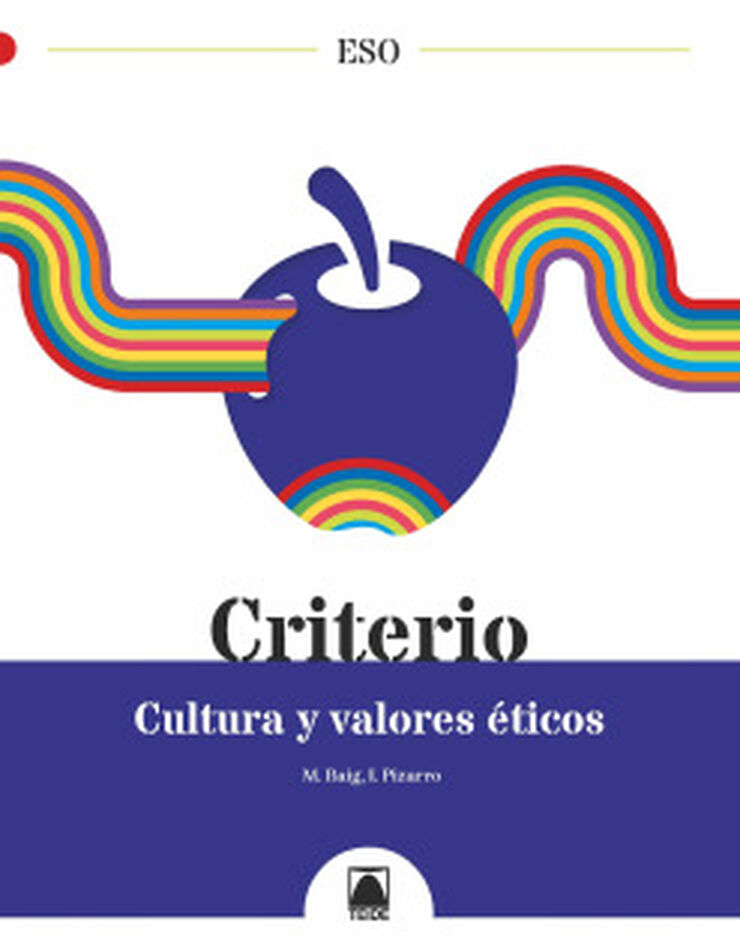 Cultura y Valores Éticos ESO Criterio