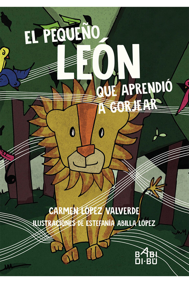 El peque&ntilde;o le&oacute;n que aprendi&oacute; a gorjear
