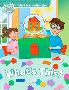 Oxford Read and Imagine Early Starter. What's This?