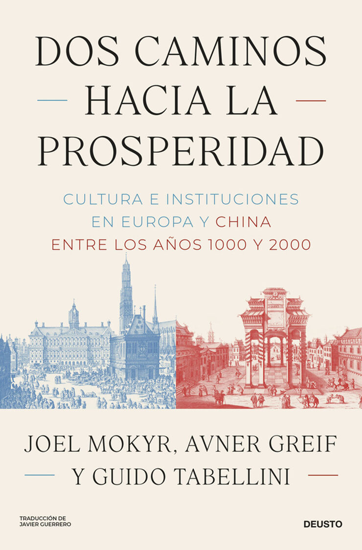 Dos caminos hacia la prosperidad