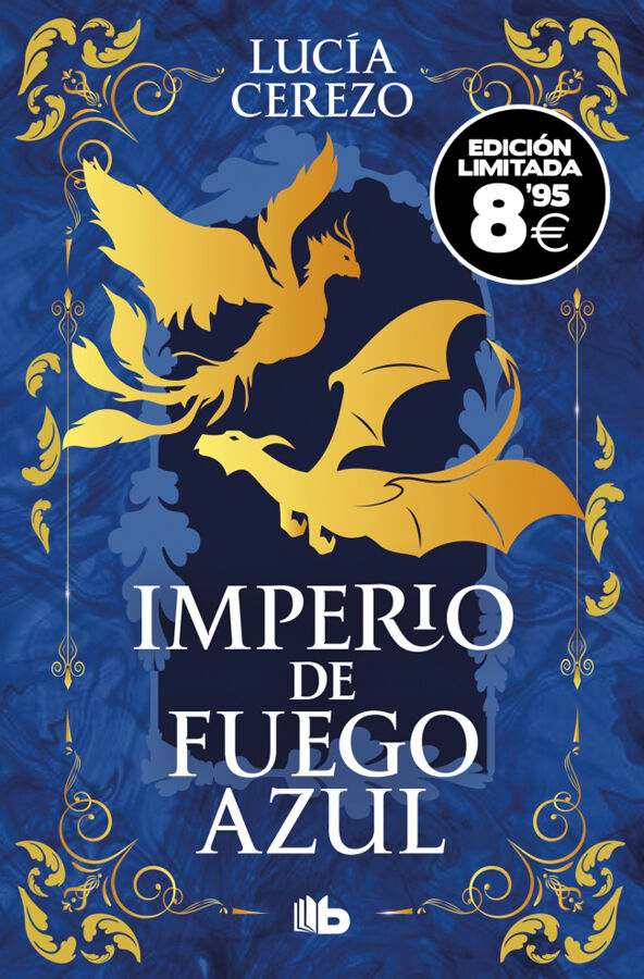 Imperio de fuego azul (edici&oacute;n limitada &middot; Black Friday) (Saga F&eacute;nix & Drag&oacute;n 1)