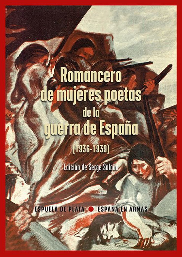 Romancero de mujeres poetas de la guerra de Espa&ntilde;a