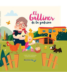 El galliner de la padrina El galliner de la padrina
