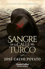 Sangre en la calle del Turco Sangre en la calle del Turco
